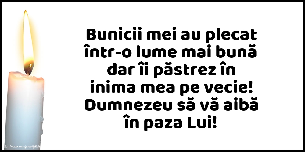 Comemorare Dumnezeu să vă aibă în paza Lui!