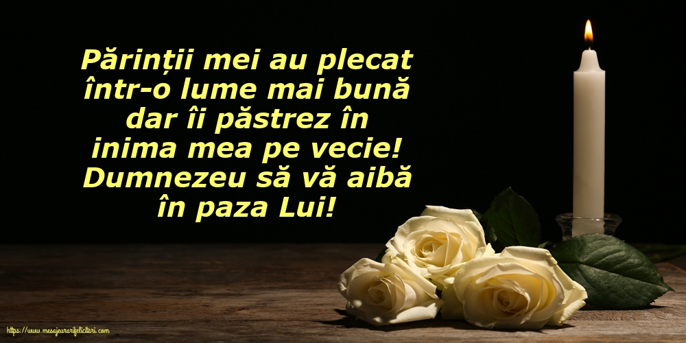 Comemorare Dumnezeu să vă aibă în paza Lui!