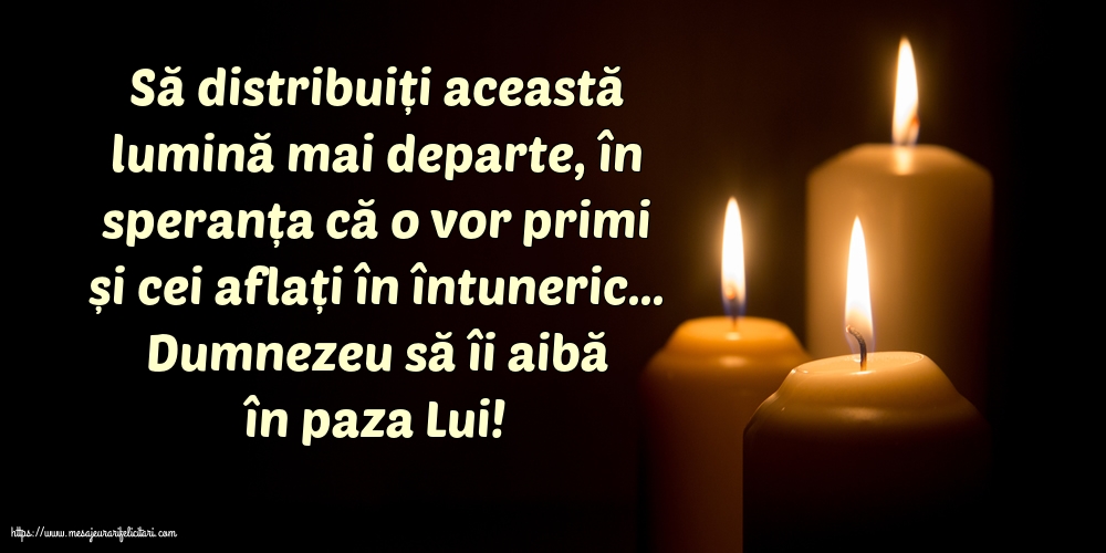 Comemorare Dumnezeu să îi aibă în paza Lui!
