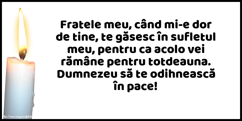 Comemorare Dumnezeu să te odihnească în pace!