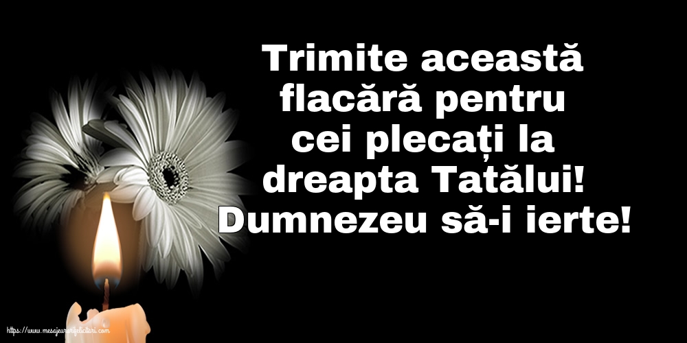 Comemorare Dumnezeu să-i ierte!