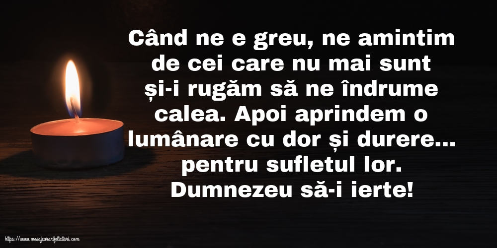 Comemorare Dumnezeu să-i ierte!