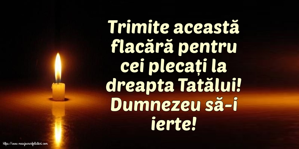 Comemorare Dumnezeu să-i ierte!