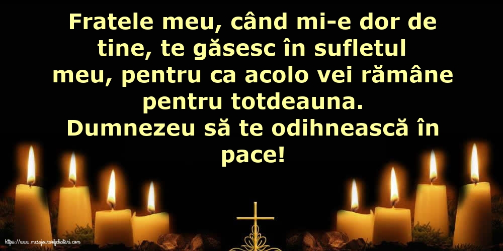Comemorare Dumnezeu să te odihnească în pace!