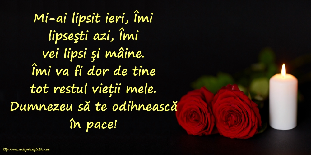 Comemorare Dumnezeu să te odihnească în pace!