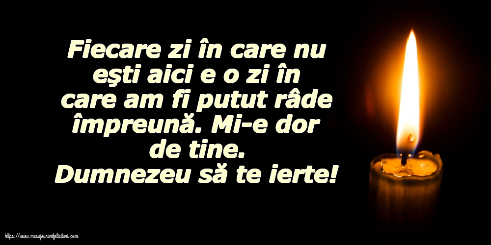 Comemorare Dumnezeu să te ierte!