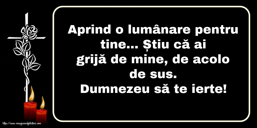 Dumnezeu să te ierte!