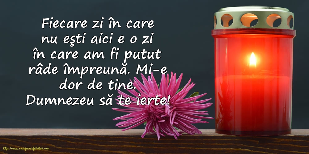 Comemorare Dumnezeu să te ierte!