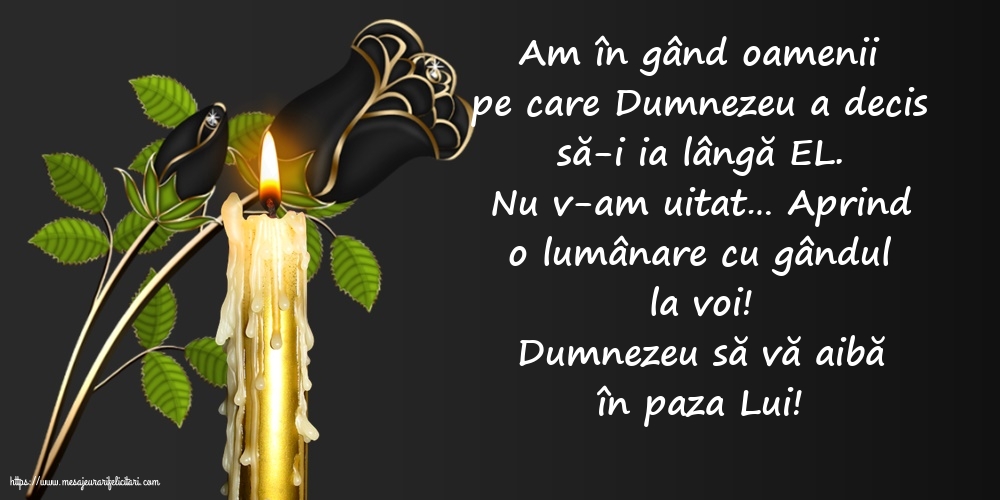 Imagini de Comemorare - Dumnezeu să vă aibă în paza Lui! - mesajeurarifelicitari.com
