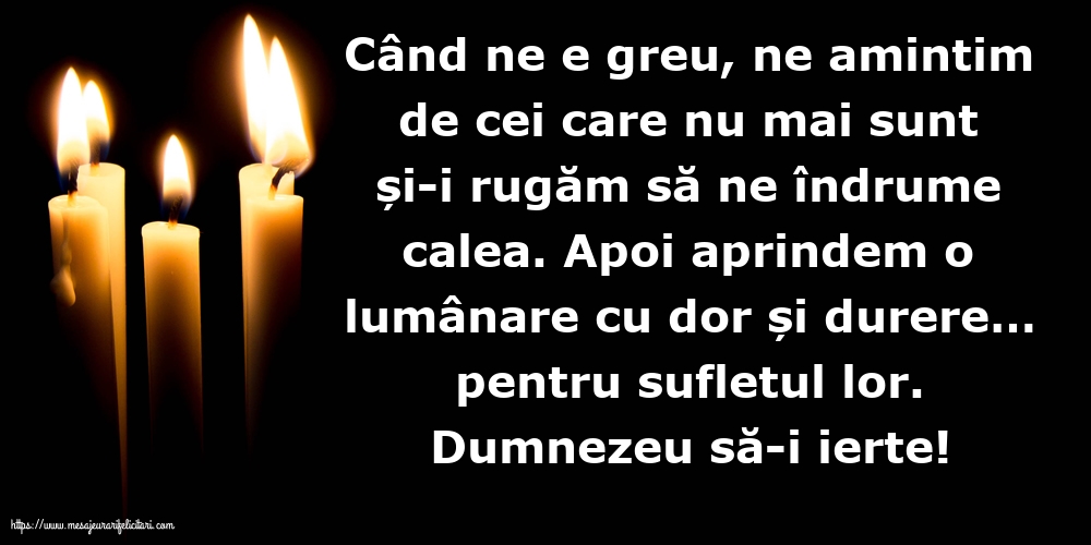 Comemorare Dumnezeu să-i ierte!