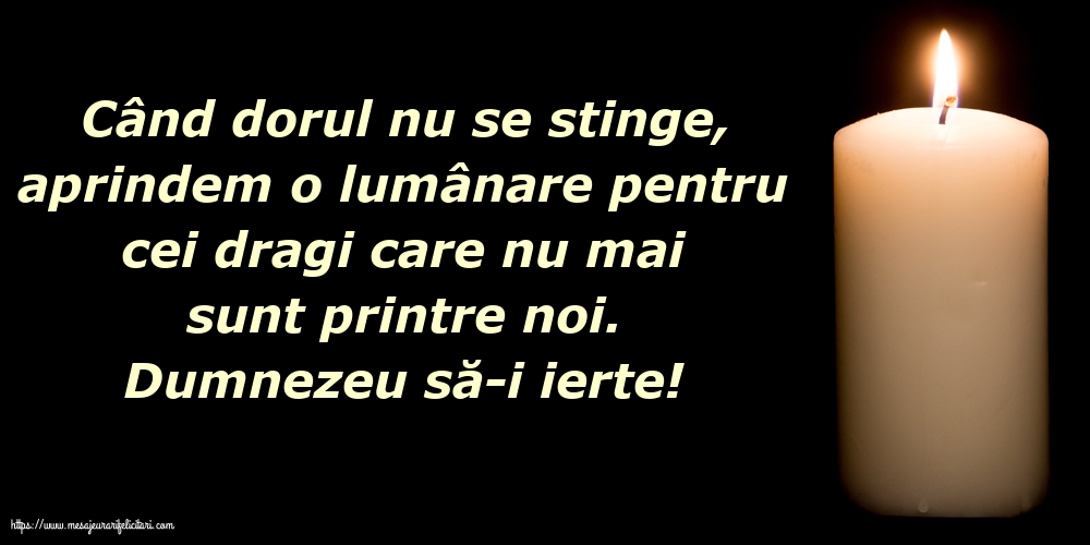 Comemorare Dumnezeu să-i ierte!