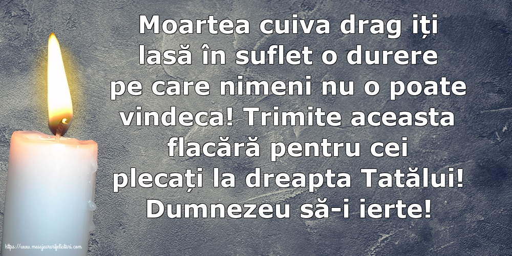 Dumnezeu să-i ierte!