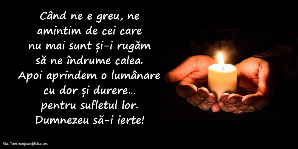 Comemorare Dumnezeu să-i ierte!