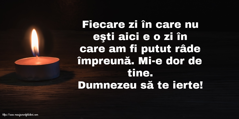 Comemorare Dumnezeu să te ierte!