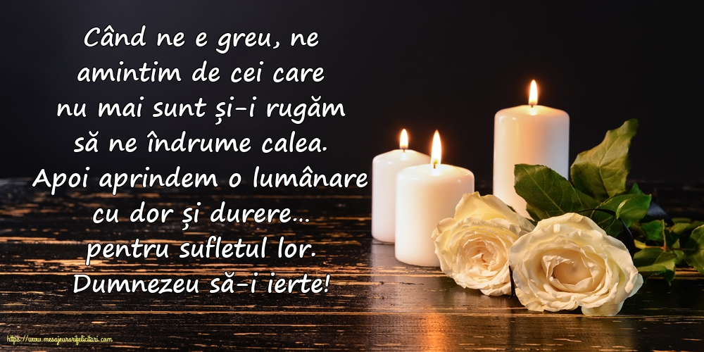 Comemorare Dumnezeu să-i ierte!