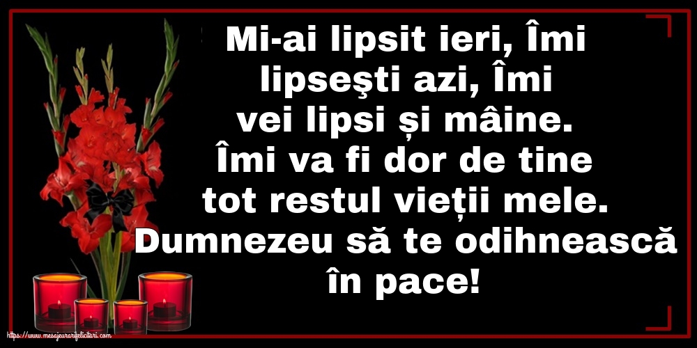 Comemorare Dumnezeu să te odihnească în pace!