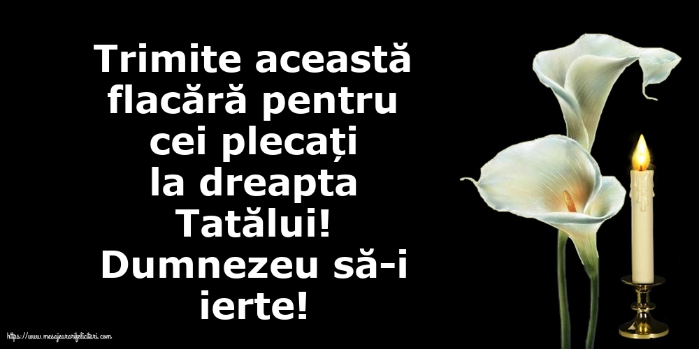 Comemorare Dumnezeu să-i ierte!