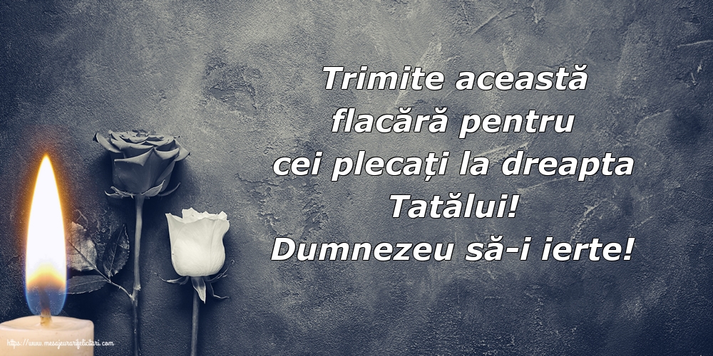 Comemorare Dumnezeu să-i ierte!