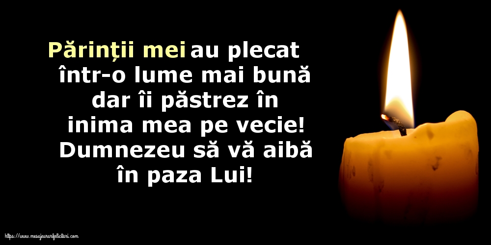 Comemorare Dumnezeu să vă aibă în paza Lui!
