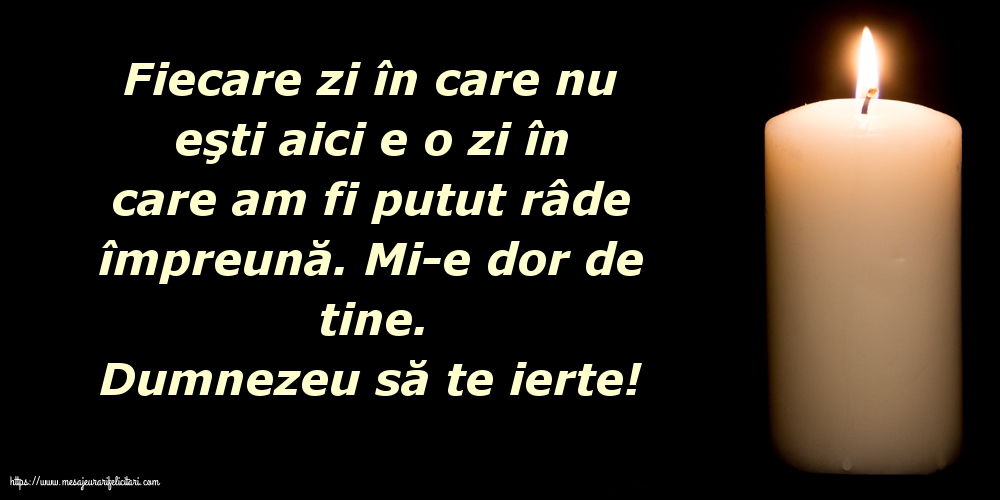 Comemorare Dumnezeu să te ierte!