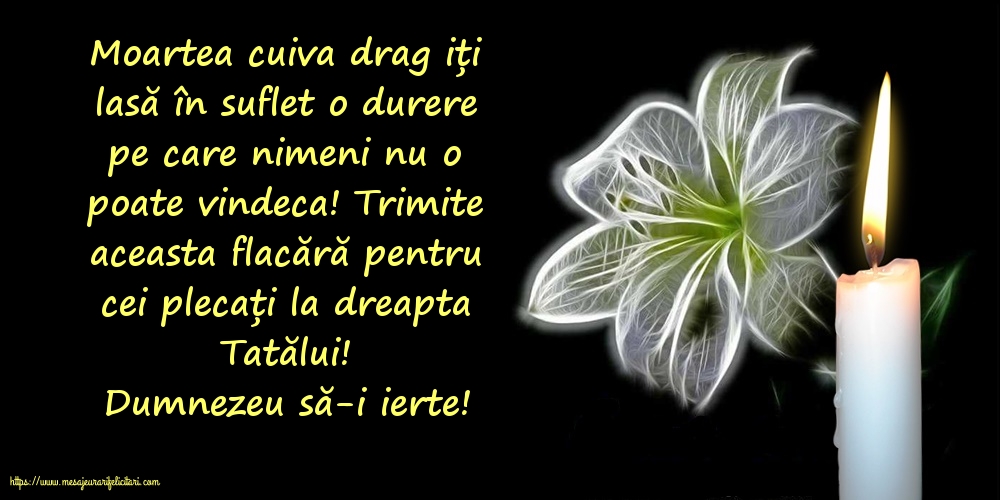 Dumnezeu să-i ierte!