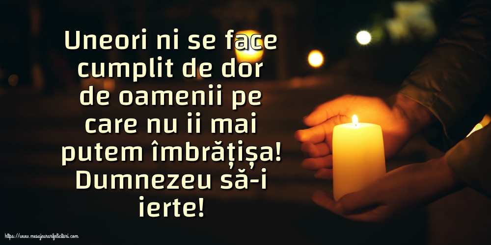 Comemorare Dumnezeu să-i ierte!