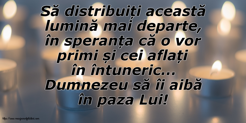 Comemorare Dumnezeu să îi aibă în paza Lui!