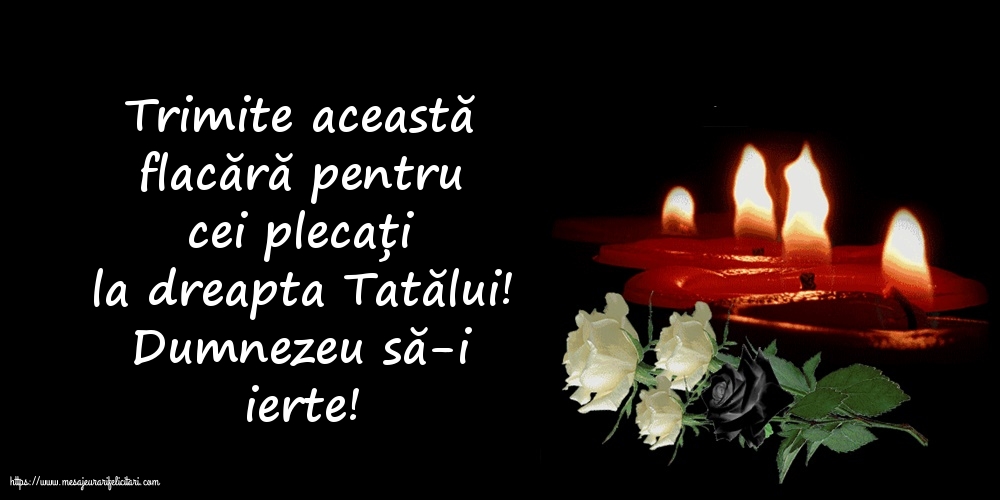 Comemorare Dumnezeu să-i ierte!