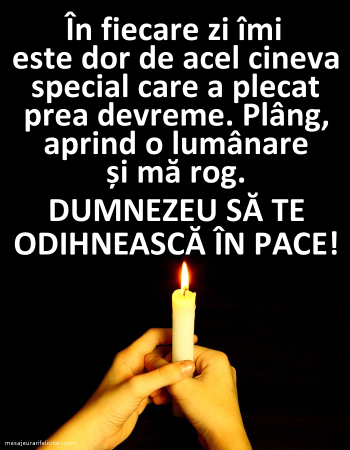 Imagini de Comemorare - Dumnezeu să te odihnească în pace! - mesajeurarifelicitari.com