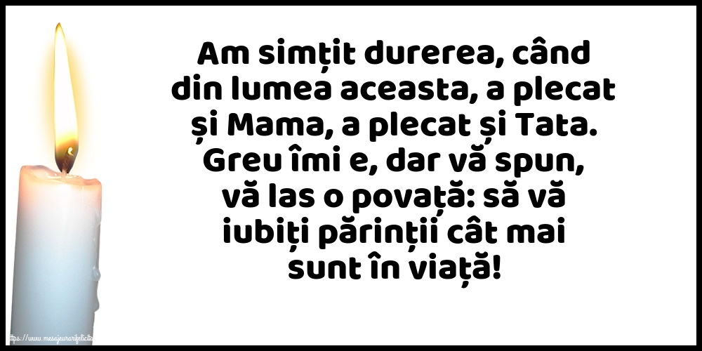 Comemorare Să vă iubiți părinții cât mai sunt în viață!