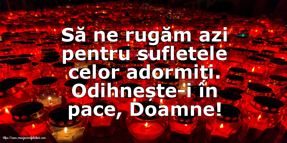 Comemorare Odihnește-i în pace, Doamne!