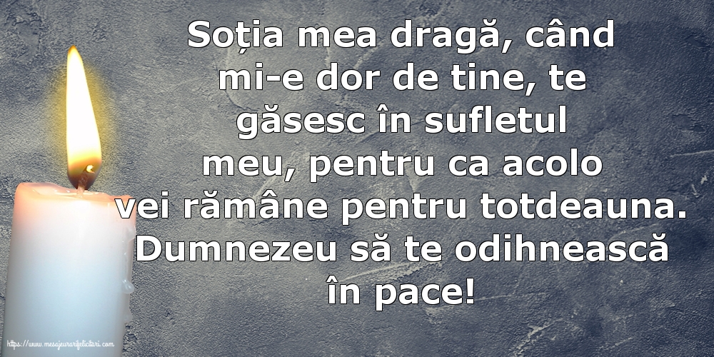 Dumnezeu să te odihnească în pace!