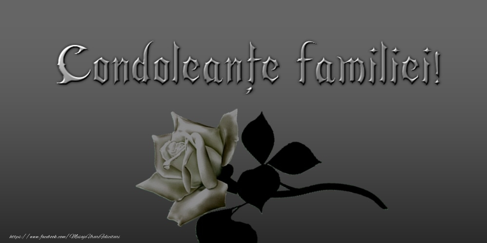 Sincere condoleanțe!