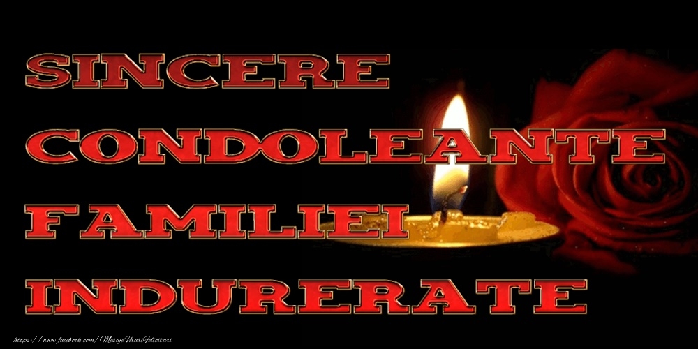 Sincere condoleanțe!