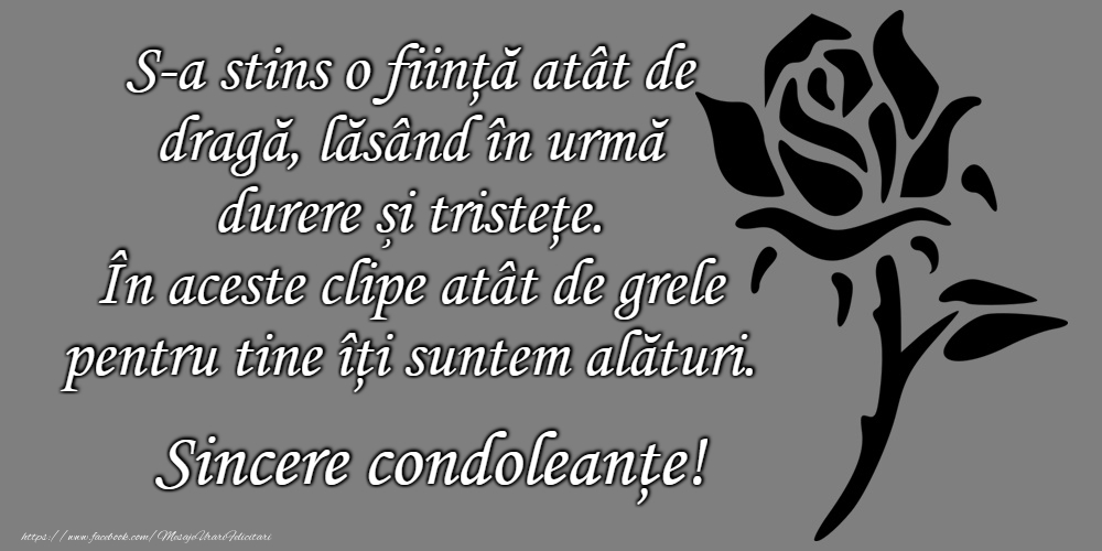 Sincere condoleanțe!