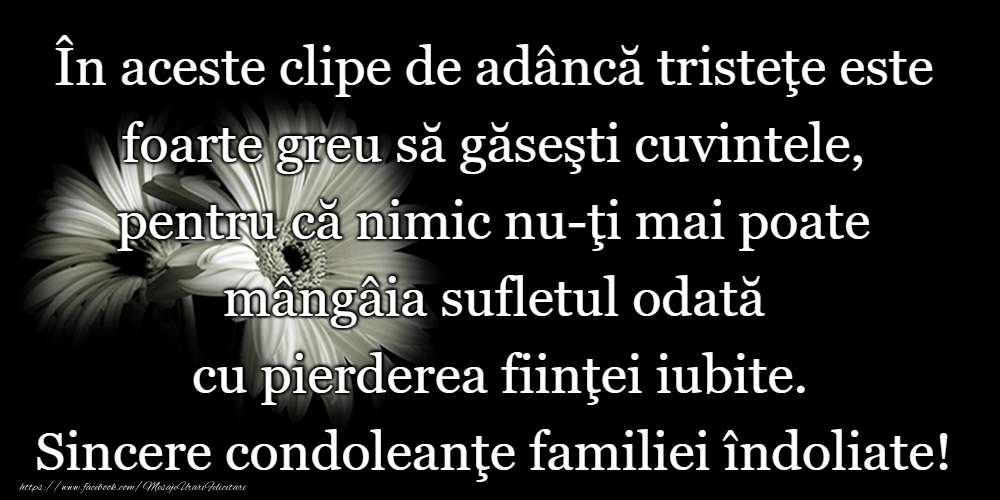 Sincere condoleanțe!