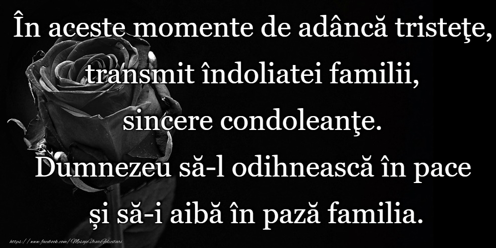 Sincere condoleanțe!