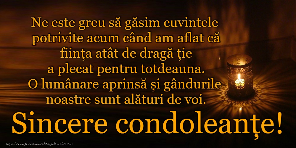 Sincere condoleanțe!