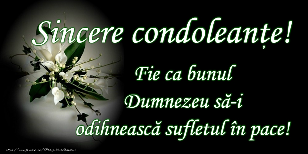 Sincere condoleanțe!