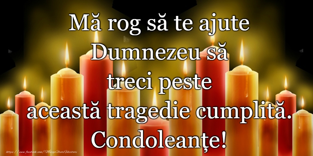 Sincere condoleanțe!