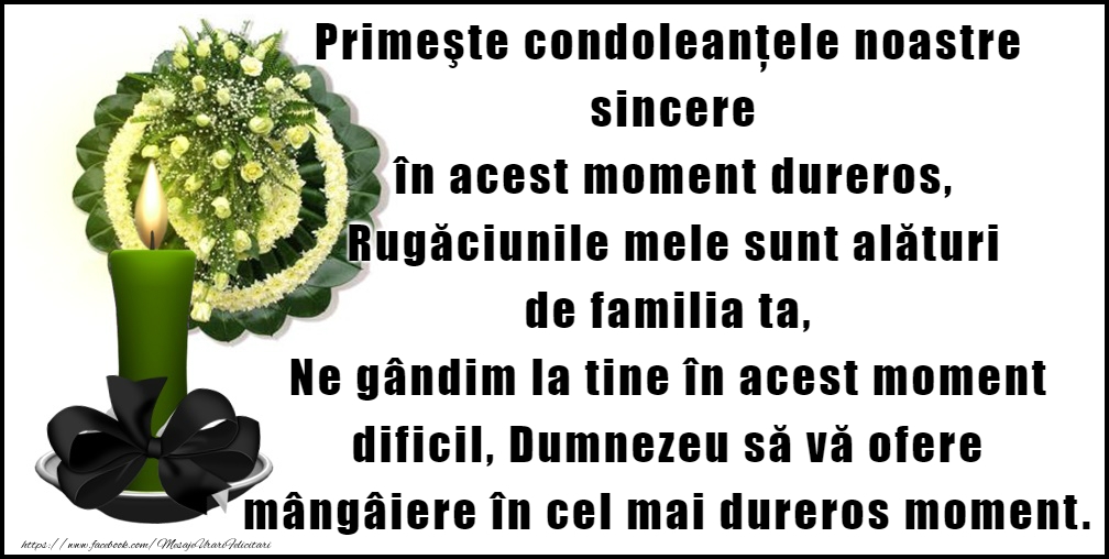 Sincere condoleanțe!