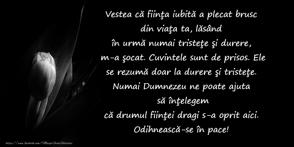 Sincere condoleanțe!