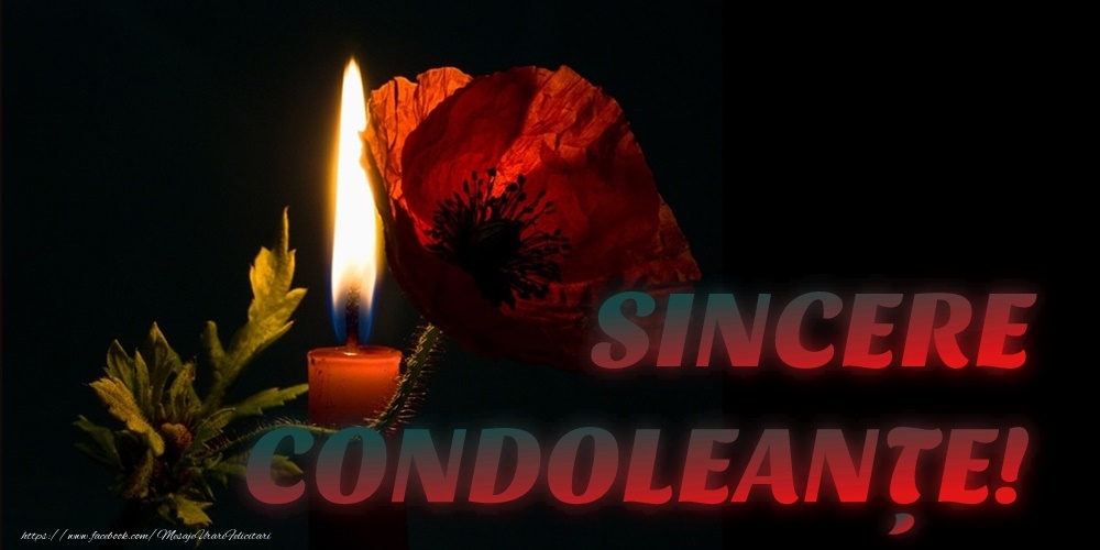 Sincere condoleanțe!