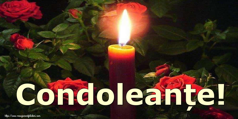 Condoleanțe!