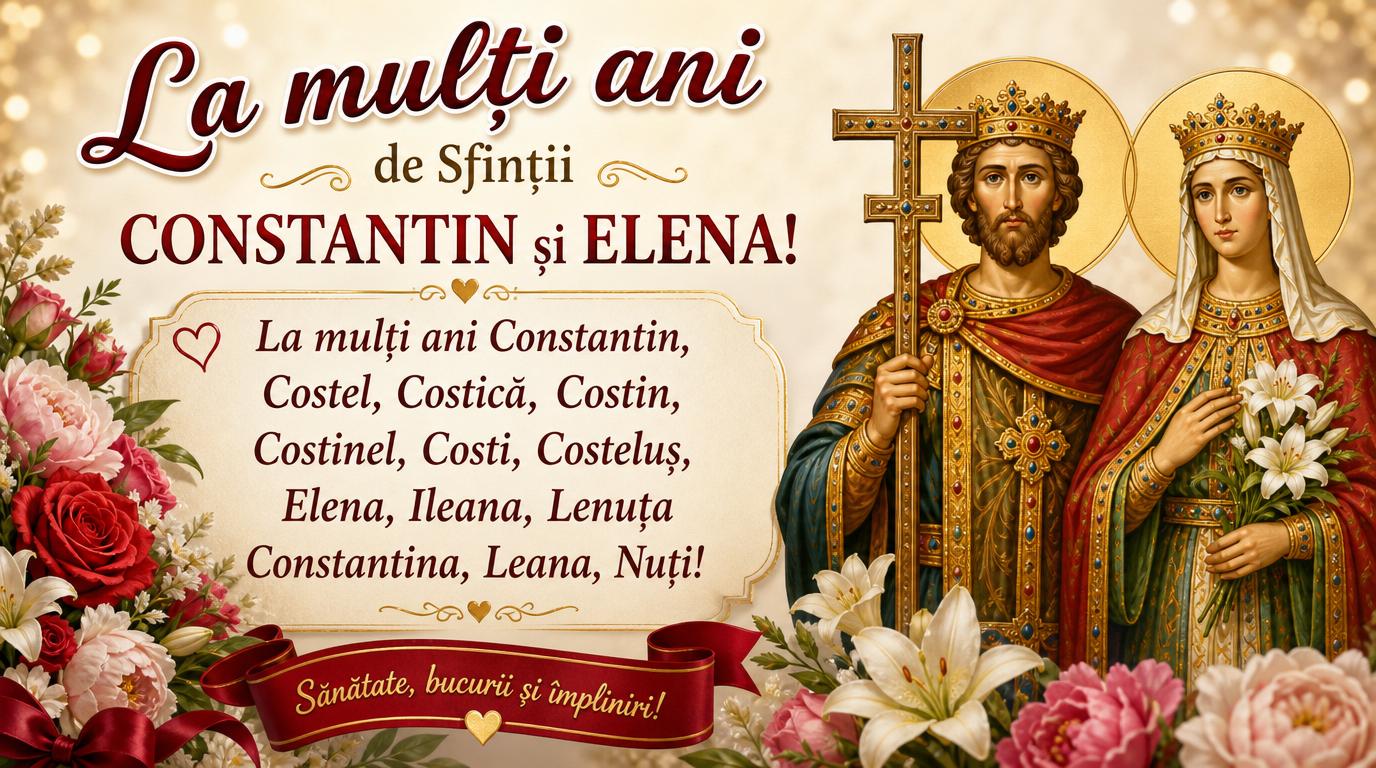 La multi ani Constantin si Elena!