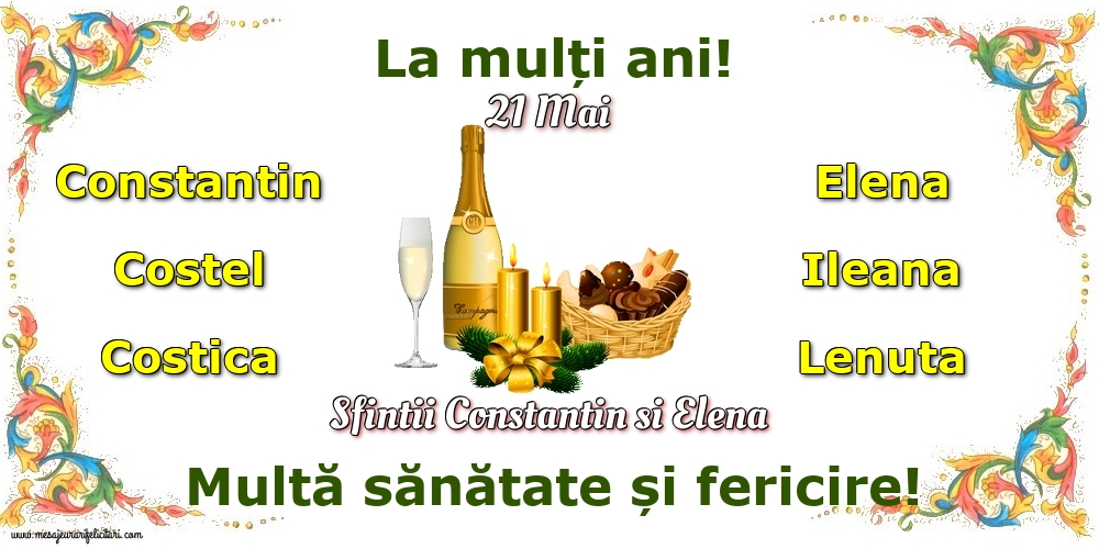 21 Mai - Sfintii Constantin si Elena