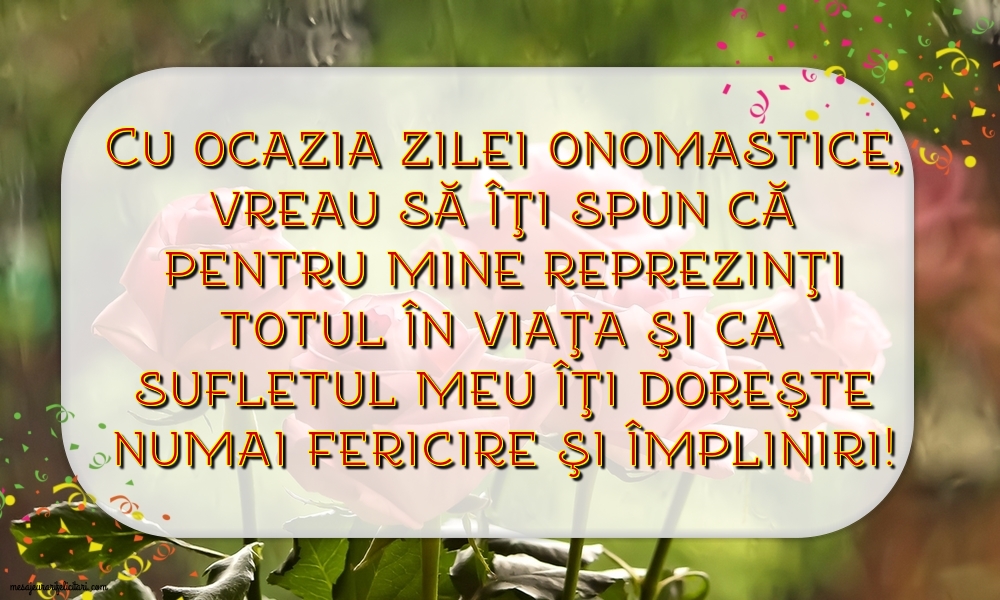 Cu ocazia zilei onomastice