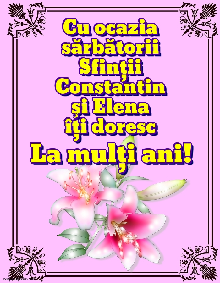 Cu ocazia sărbătorii Sfinţilor Constantin şi Elena