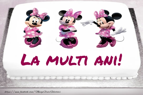 Felicitari pentru copii - La multi ani! - Tort cu Minnie - mesajeurarifelicitari.com