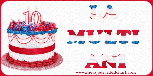 Felicitari pentru copii - 10 ani. La multi ani - mesajeurarifelicitari.com